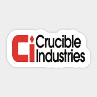 Crucible Industries Sticker